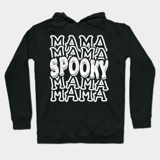 Spooky Halloween Mom Mama Typography White Hoodie